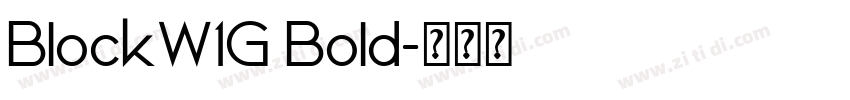 BlockW1G Bold字体转换